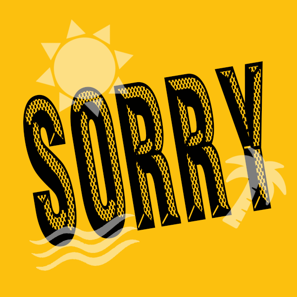 Sorry